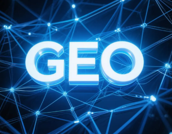 云龙县​GEO优化重塑智能搜索格局，开启数字化推广新方式
